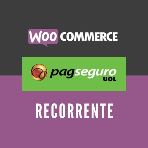 PagSeguro Recorrente para Woocommerce Assinaturas