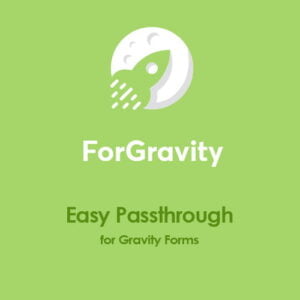 ForGravity – Easy Passthrough for Gravity Forms