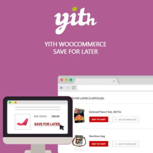 YITH WooCommerce Save for Later Premium